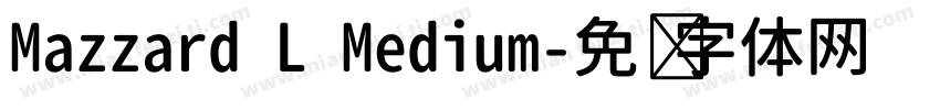 Mazzard L Medium字体转换